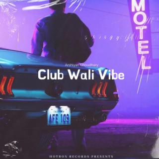 Club Wali Vibe