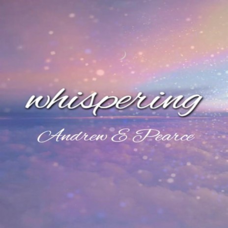 Whispering | Boomplay Music