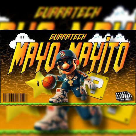 Mayo Mayito | Boomplay Music