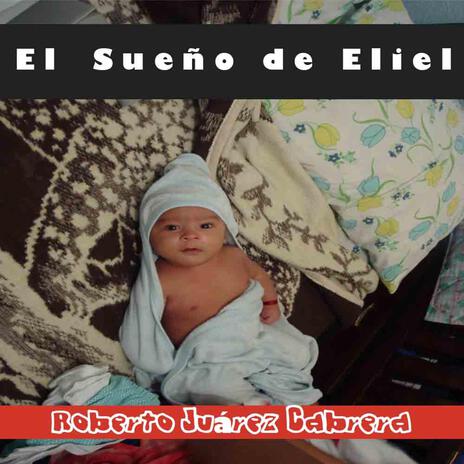 El Sueño de Eliel | Boomplay Music