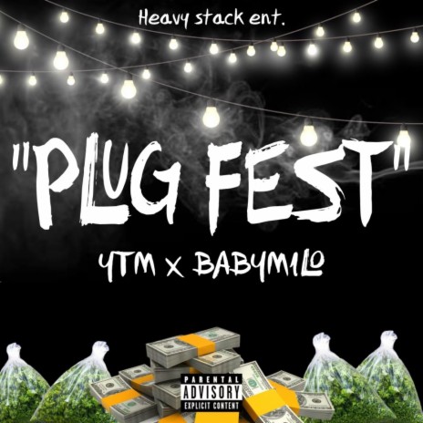 Plug Fest ft. BABYMILO | Boomplay Music