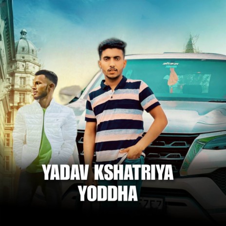 Yadav Kshatriya Yoddha ft. Gaurav Rajheda