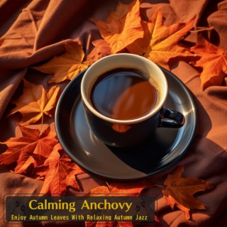 Enjoy Autumn Leaves with Relaxing Autumn Jazz