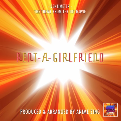 Centimeter (FromRent-A-Girlfriend) | Boomplay Music