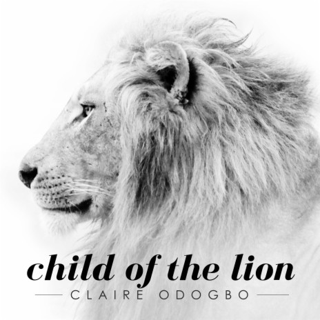 Child of the Lion | Boomplay Music
