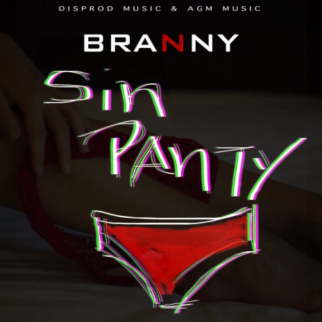 Sin Panty | Boomplay Music