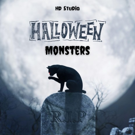 Halloween Monsters | Boomplay Music