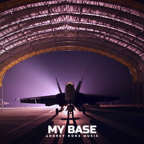 My Base | Boomplay Music