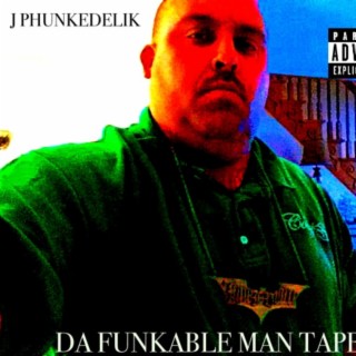 DA FUNKABLE MAN TAPE