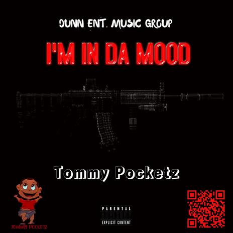 I'm In Da Mood | Boomplay Music