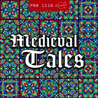 Medieval Tales: Historical, Courtly Folk