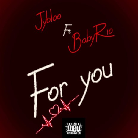 For you (feat. Babyrio) | Boomplay Music