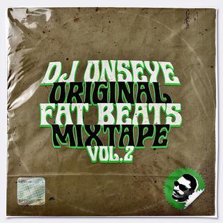 Original Fat Beats Mixtape, Vol. 2