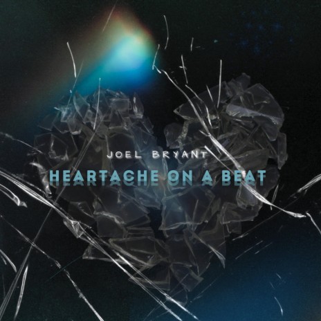 Heartache On A Beat | Boomplay Music