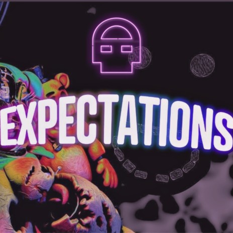 Expectations | Boomplay Music