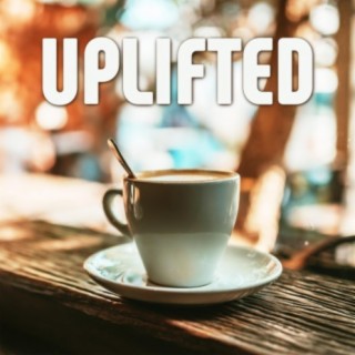 Uplifted