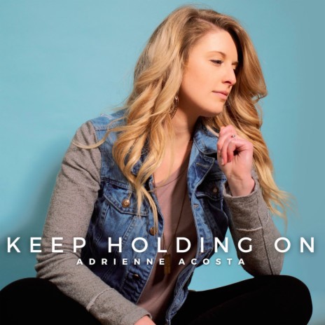 Keep Holding On ft. Citizen Way