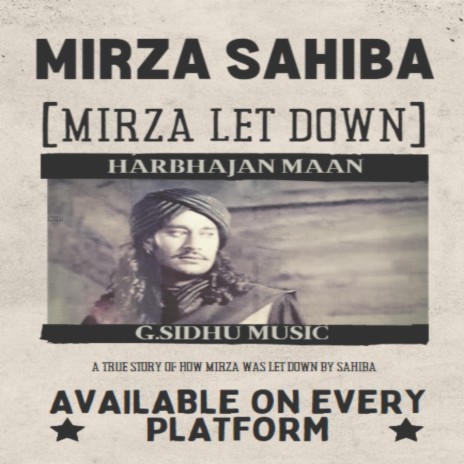 MIRZA LET DOWN (MIRZA SAHIBA)