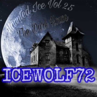 Haunted Ice Vol 2.5 The Dark House