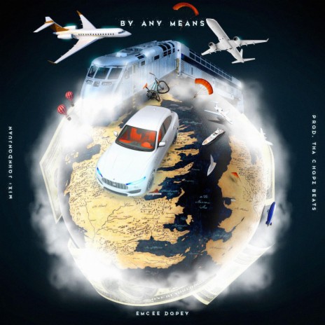 Emcee Dopey - By Any Means MP3 Download & Lyrics | Boomplay