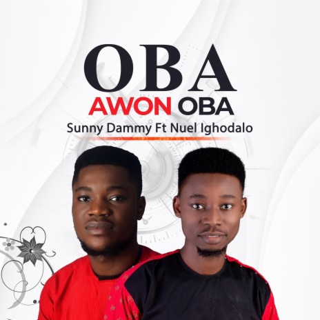 Oba Awon Oba ft. Nuel Ighodalo | Boomplay Music