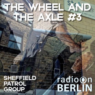 Radio-on-Berlin - The Wheel and the Axle #3