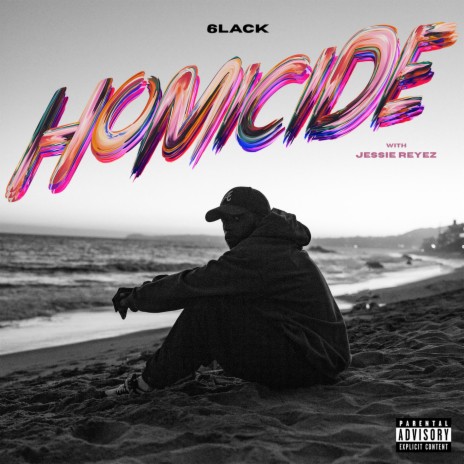 Homicide ft. Jessie Reyez | Boomplay Music