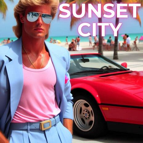 Sunset City | Boomplay Music