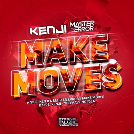 Make Moves ft. Mater Error | Boomplay Music