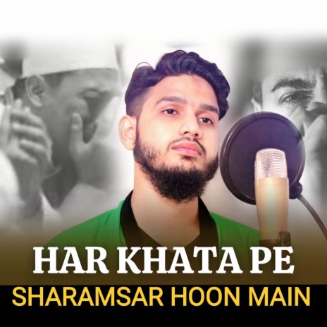 Har Khata Pe Sharamsar Hoon Main | Boomplay Music