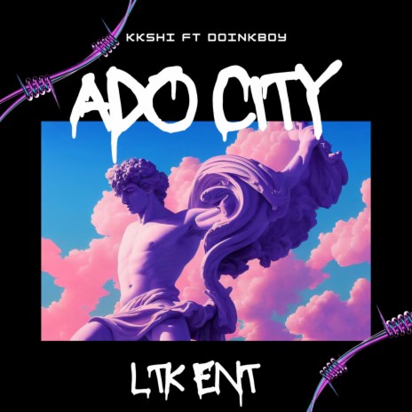 ADO CITY ft. DOINKBOY
