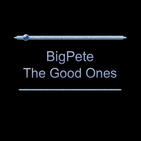 The Good Ones | Boomplay Music