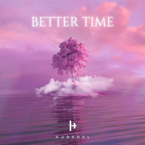 Better Time | Boomplay Music