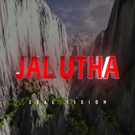 JAL UTHA | Boomplay Music