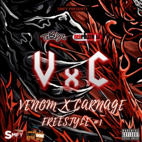 Venom x Carnage Freestyle #1 ft. RedPillTrill | Boomplay Music