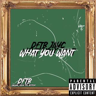 What You Want