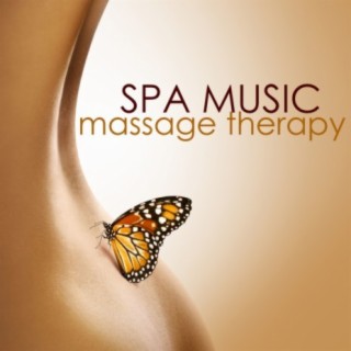 Spa Music for Massage Therapy