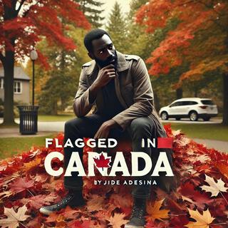 Flagged In Canada