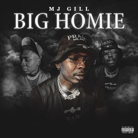 Big Homie | Boomplay Music