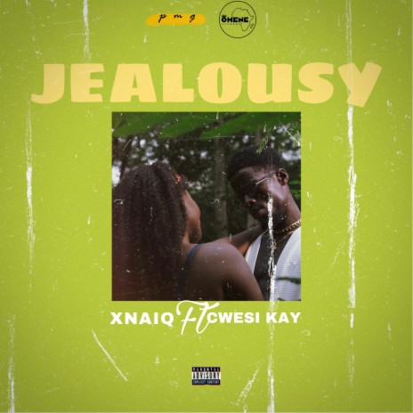 Jealousy ft. Cwesi Kay | Boomplay Music