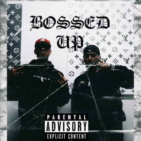 Bossed Up x Foe Deuce | Boomplay Music