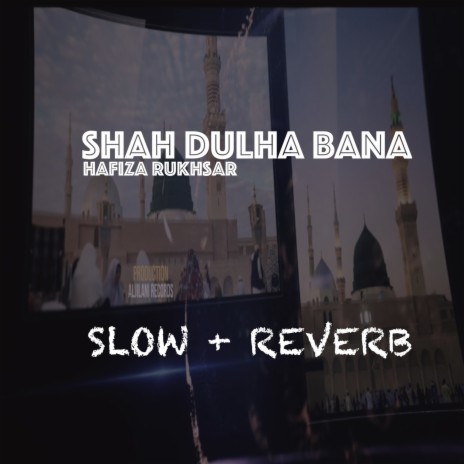 Shah Dulha Bana