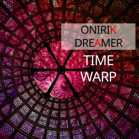 Timewarp | Boomplay Music