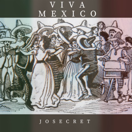 Viva mexico | Boomplay Music