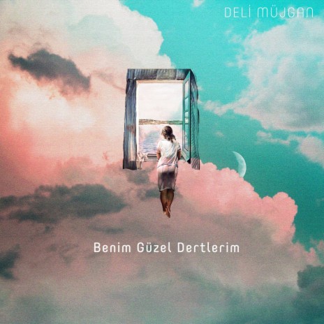 Benim Güzel Dertlerim | Boomplay Music