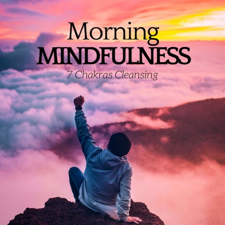 Morning Mindfulness | Boomplay Music