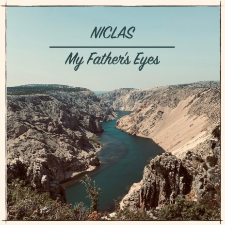 My Father´s Eyes | Boomplay Music