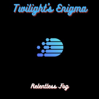 Twilight Enigma