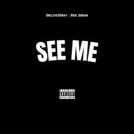 See me ft. Rich Jordan | Boomplay Music