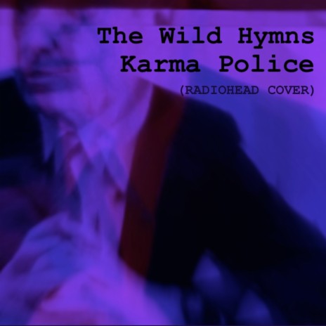 Karma Police (Cover) | Boomplay Music